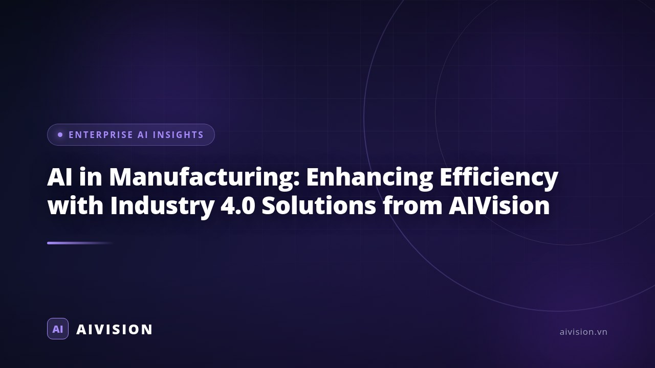 IA en manufactura: Eficiencia con soluciones Industria 4.0 de AIVision