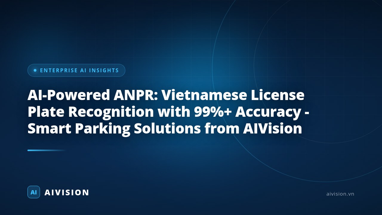 ANPR con IA: Reconocimiento de placas en Vietnam con 99% de precisión