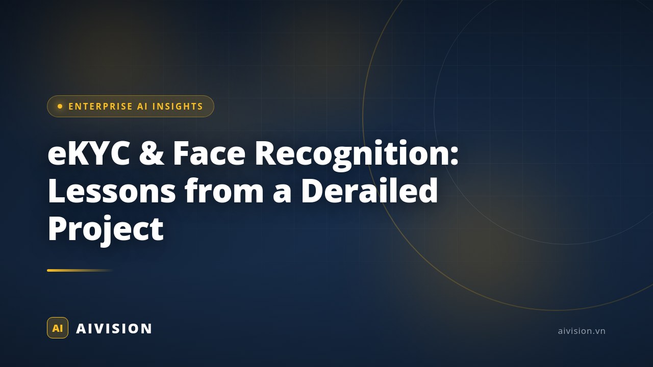 eKYC y reconocimiento facial: lecciones de un proyecto fallido