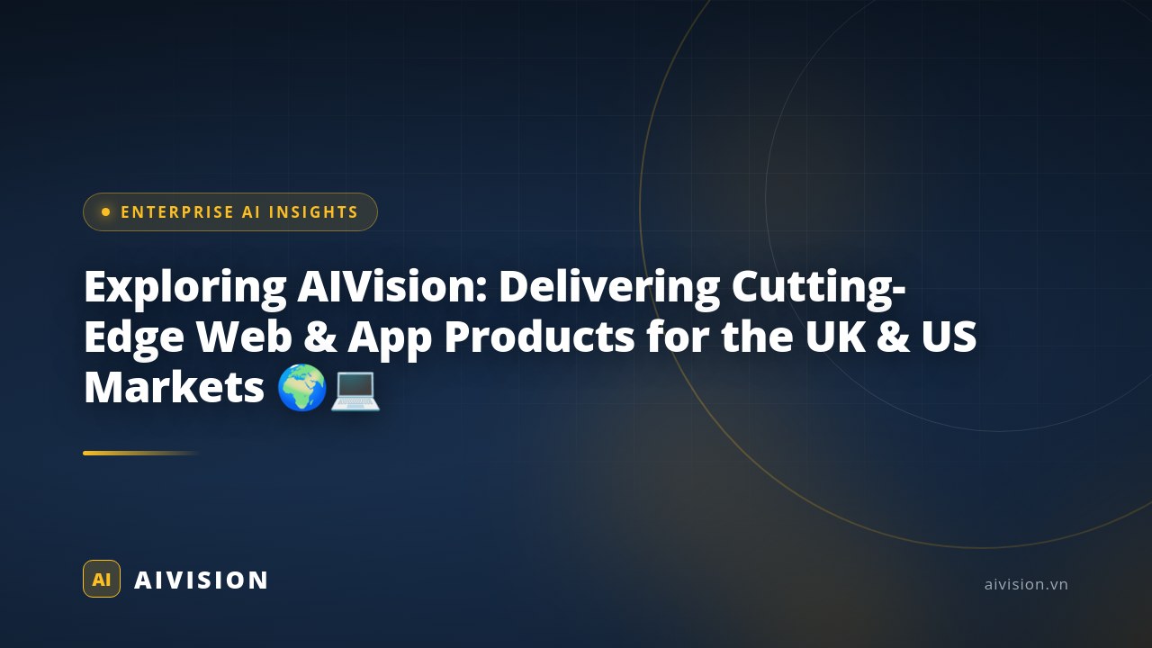 AIVision: Desarrollo de productos web y apps para UK y EE. UU.