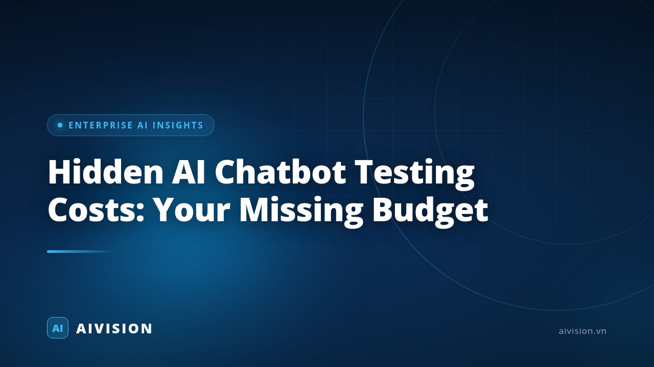 Costos ocultos de pruebas de chatbots IA: su presupuesto faltante
