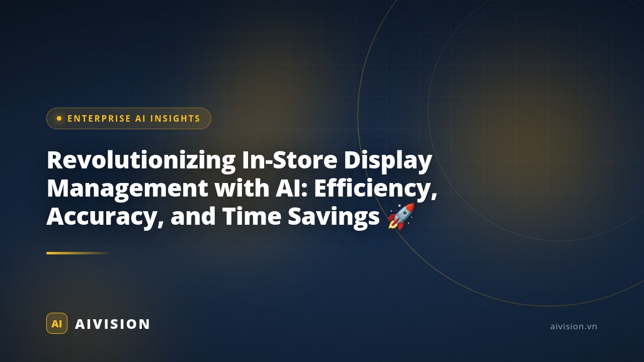Gestión de displays en tienda con IA: Eficiencia y ahorro de tiempo