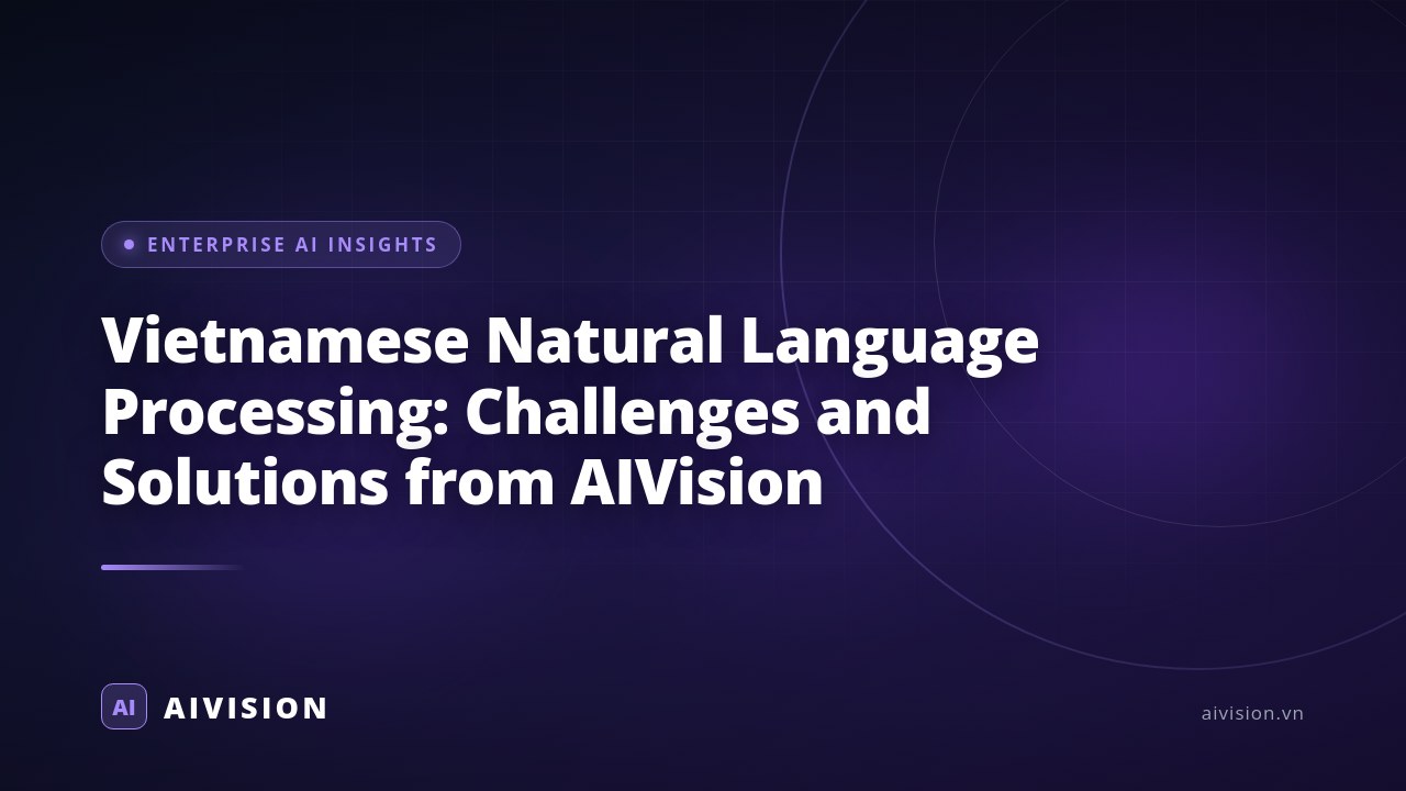 Procesamiento de lenguaje natural en vietnamita: soluciones AIVision